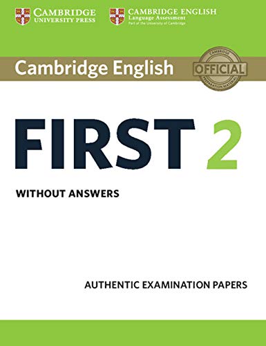 Cambridge English First 2 Student's Book without answers: Authentic Examination Papers (Fce Practice Tests) von Cambridge University Press